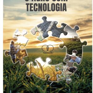 O Agro com Tecnologia
